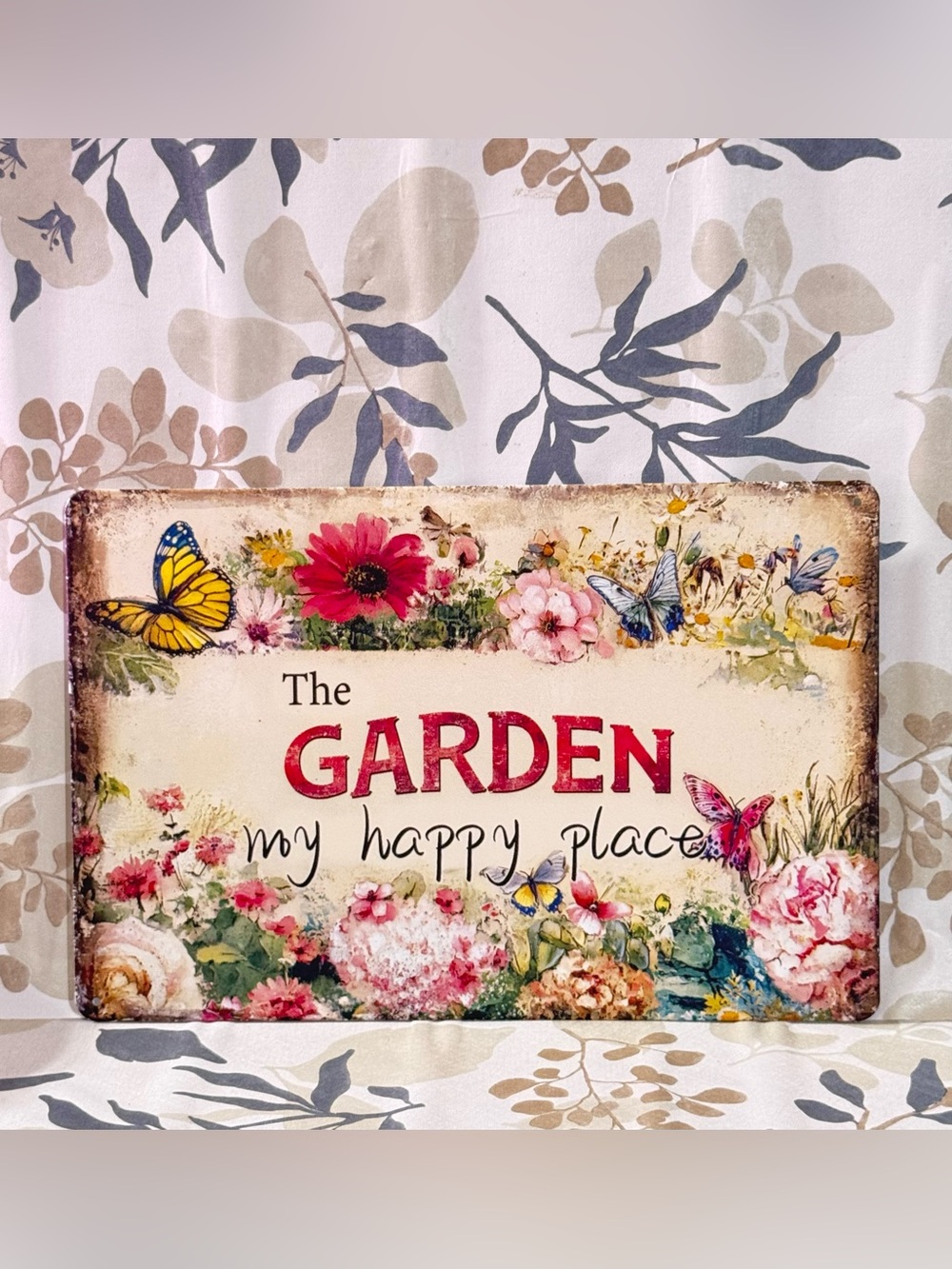 The Garden My Happy Place Floral Sign - Red, Pink, Green, Yellow, Blue